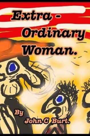 Cover of Extra - Ordinary Woman.