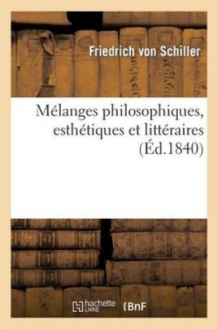 Cover of Melanges Philosophiques, Esthetiques Et Litteraires