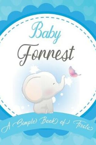 Cover of Baby Forrest A Simple Book of Firsts