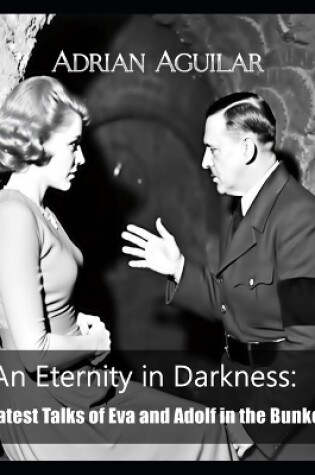 Cover of An Eternity in Darkness