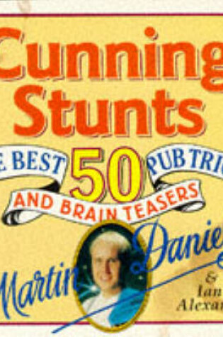 Cover of Cunning Stunts and Bar Tricks