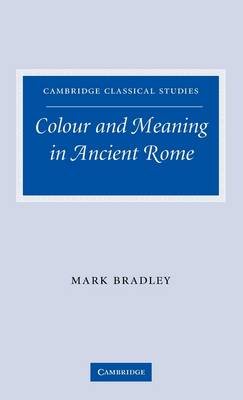 Cover of Colour and Meaning in Ancient Rome