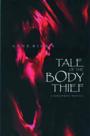 Cover of Anne Rice's Tale of the Body Thief