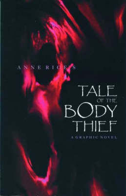 Book cover for Anne Rice's Tale of the Body Thief