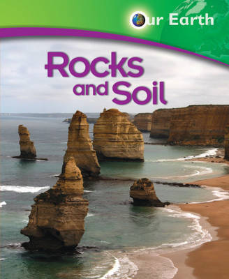 Book cover for Our Earth: Rocks and Soil