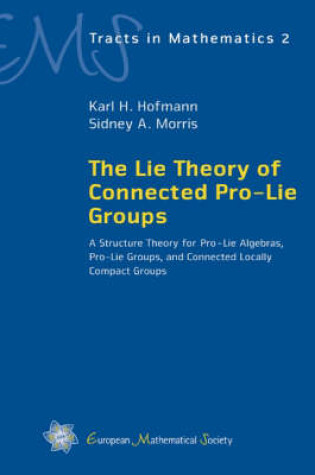 Cover of The Lie Theory of Connected Pro-lie Groups