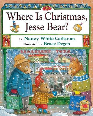 Book cover for Where Is Christmas, Jesse Bear?