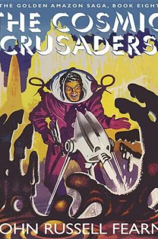Cover of The Cosmic Crusaders
