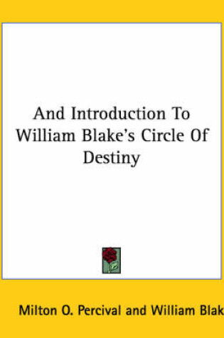 Cover of And Introduction to William Blake's Circle of Destiny