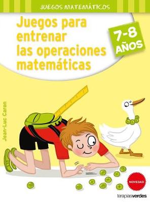 Book cover for Juegos Para Entrenar Las Operaciones Matematicas