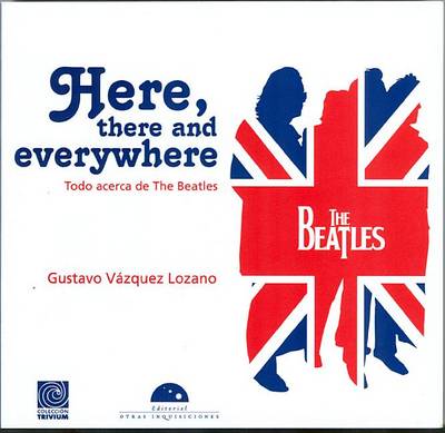 Cover of Here, There and Everywhere