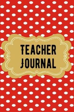 Cover of Teacher Journal