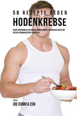 Book cover for 58 Rezepte gegen Hodenkrebs