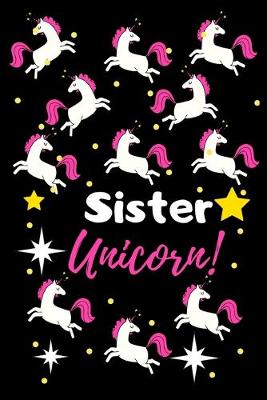 Book cover for Sister Unicorn!