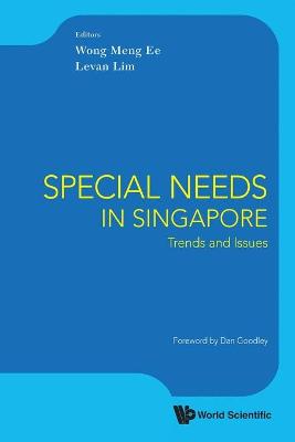 Cover of Special Needs In Singapore: Trends And Issues