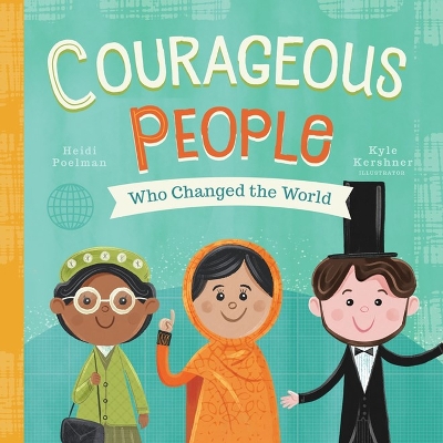 Book cover for Courageous People Who Changed the World