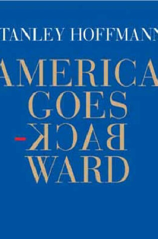 Cover of America Goes Backward