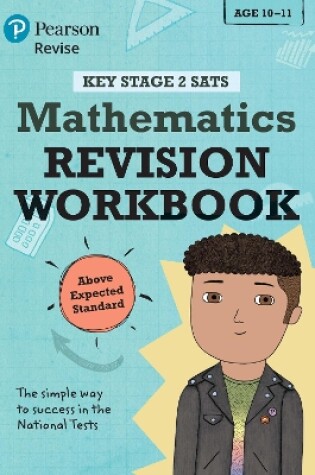 Cover of Pearson REVISE Key Stage 2 SATs Maths Revision Workbook - Above Expected Standard for the 2025 and 2026 exams