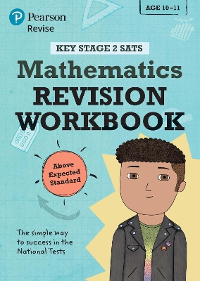 Cover of Pearson REVISE Key Stage 2 SATs Maths Revision Workbook - Above Expected Standard for the 2025 and 2026 exams