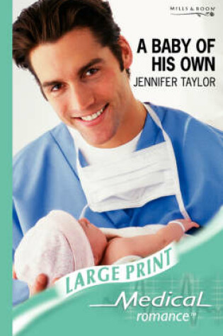 Cover of A Baby Of His Own