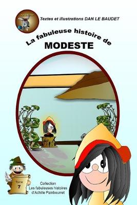 Cover of La fabuleuse histoire de Modeste