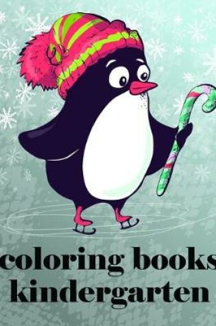 Cover of Coloring Books Kindergarten