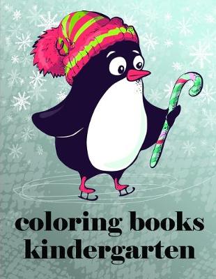 Cover of Coloring Books Kindergarten