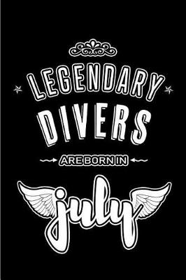 Book cover for Legendary Divers are born in July