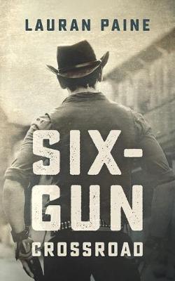 Book cover for Six-Gun Crossroad