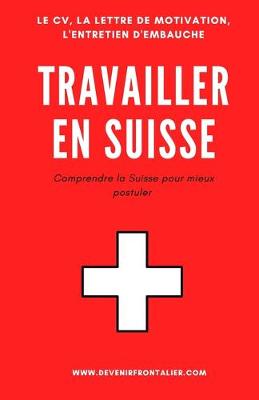 Book cover for Travailler en Suisse