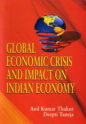 Book cover for Global Economic Crisis and Impact on Indian Economy
