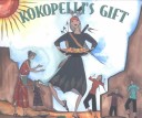 Book cover for Kokopelli's Gift