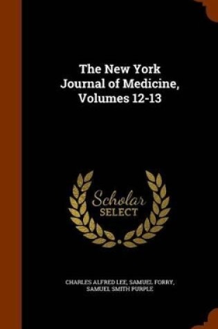 Cover of The New York Journal of Medicine, Volumes 12-13