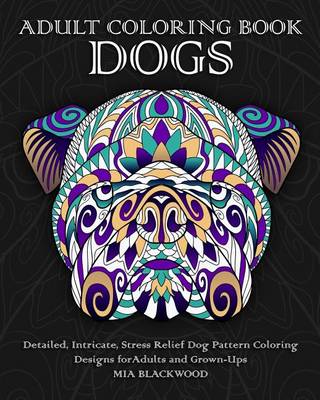 Book cover for Adult Coloring Book Dogs