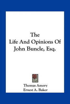 Book cover for The Life and Opinions of John Buncle, Esq.