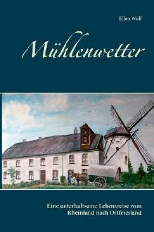 Cover of Mühlenwetter