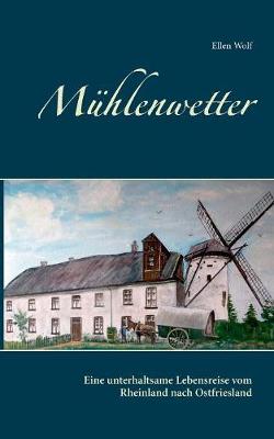 Book cover for Mühlenwetter