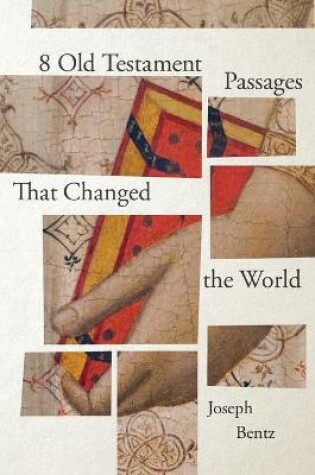 Cover of 8 Old Testament Passages That Changed the World