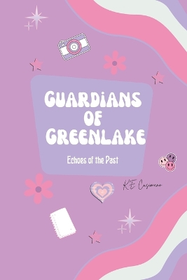 Cover of Guardians of Greenlake