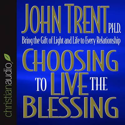 Book cover for Choosing to Live the Blessing