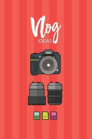 Cover of Vlog Notebook for Vlogging Ideas.