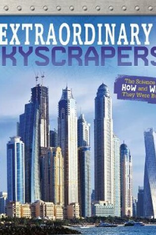 Cover of Extraordinary Skyscrapers