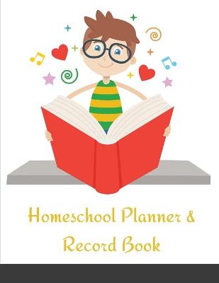 Book cover for Homeschool Planner & Record Book