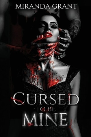 Cover of Cursed to be Mine