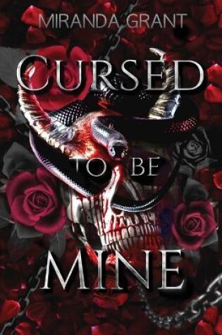 Cover of Cursed to be Mine