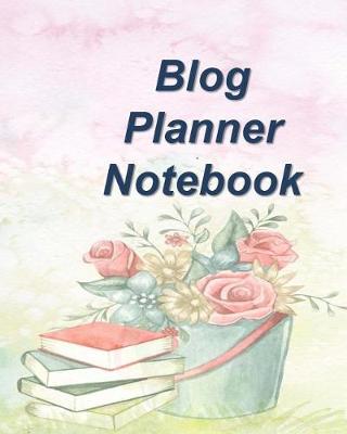 Book cover for Blog Planner Notebook