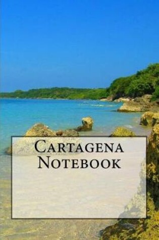 Cover of Cartagena Notebook