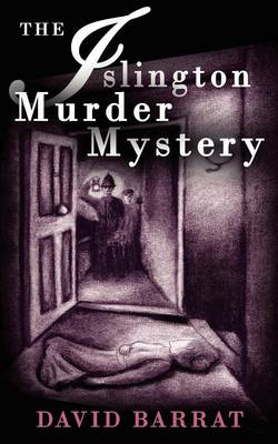 Book cover for The Islington Murder Mystery