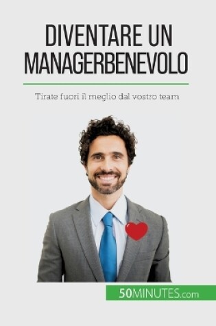 Cover of Diventare un manager benevolo