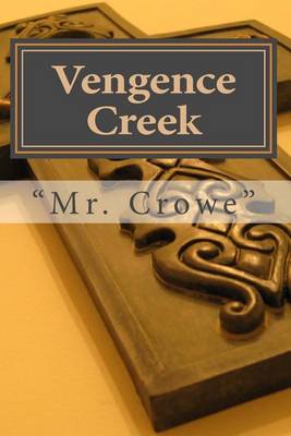 Book cover for Vengence Creek